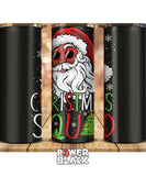 Christmas Squad Tumbler