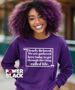 Dearly Beloved Sweatshirt
