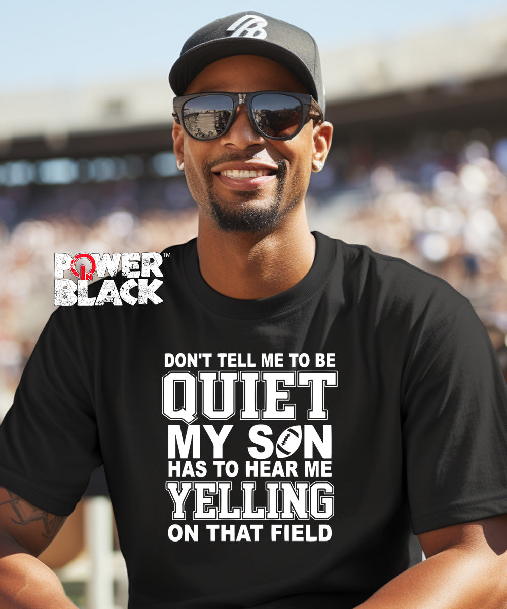 Don't Tell Me To Be Quiet