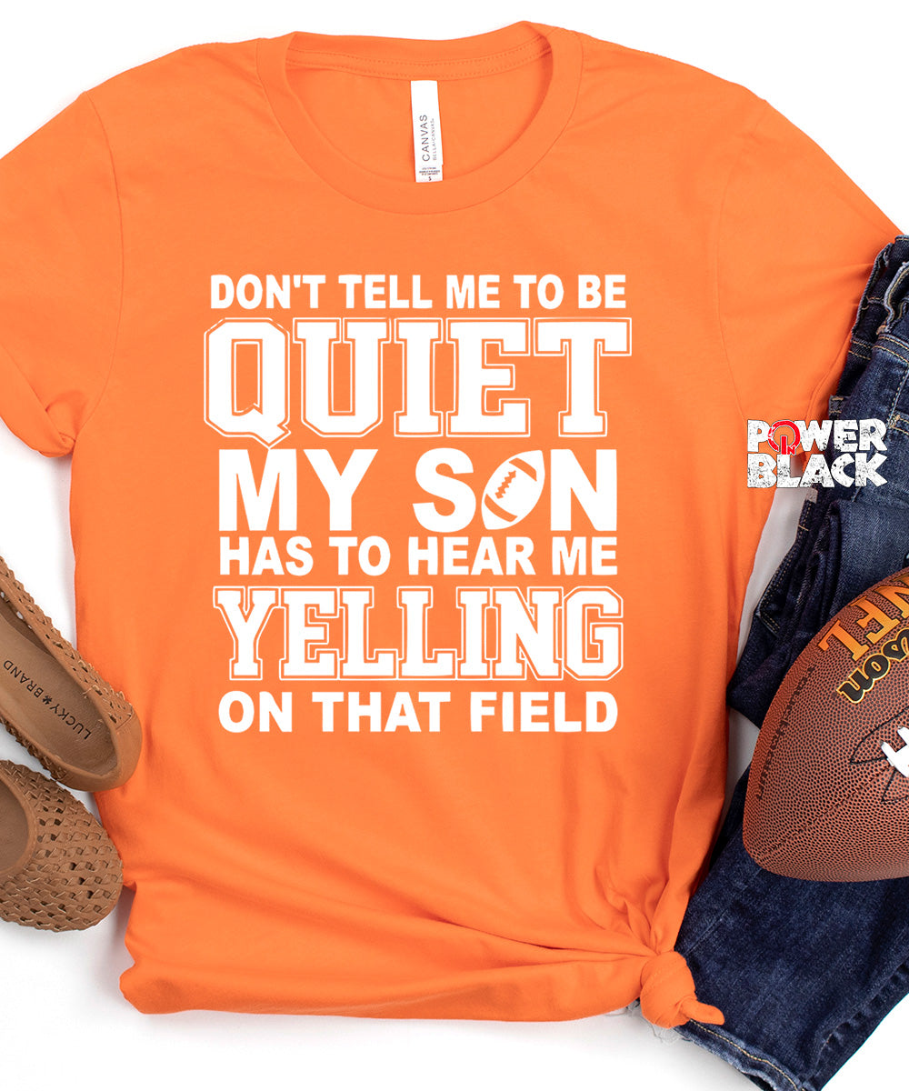 Don't Tell Me To Be Quiet  - FINAL SALE - NO EXCHANGES