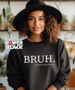 Formerly Known As Mom Sweatshirt
