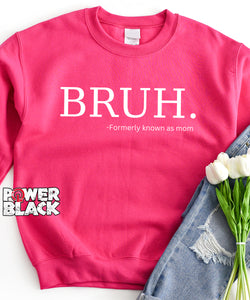 Formerly Known As Mom Sweatshirt