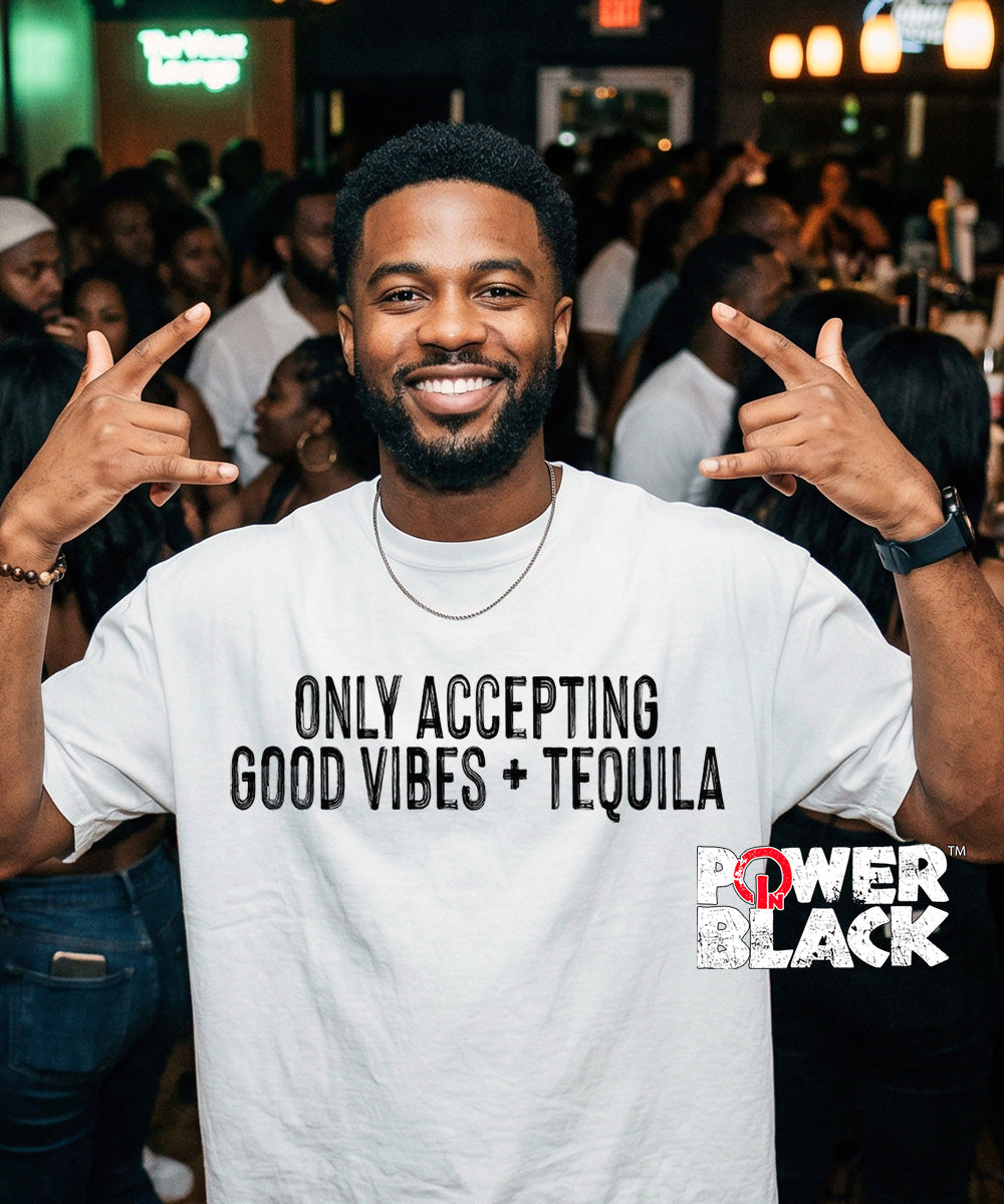 Good Vibes & Tequila (Distressed Design)