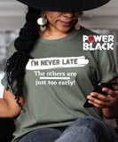 I'm Never Late