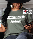 I'm Never Late