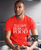 I'm Only Here For the Food