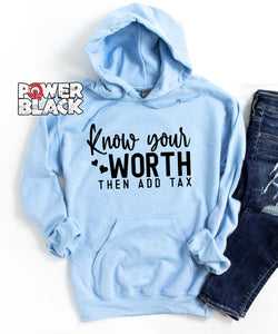 Know Your Worth Hoodie