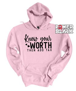 Know Your Worth Hoodie