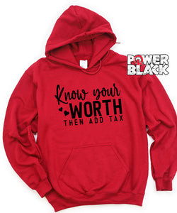 Know Your Worth Hoodie