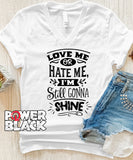 Love Me Or Hate Me