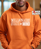 Millionaire State of Mind Hoodie