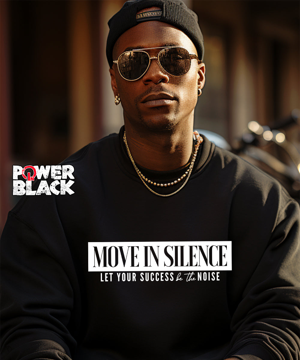 Move In Silence Sweatshirt