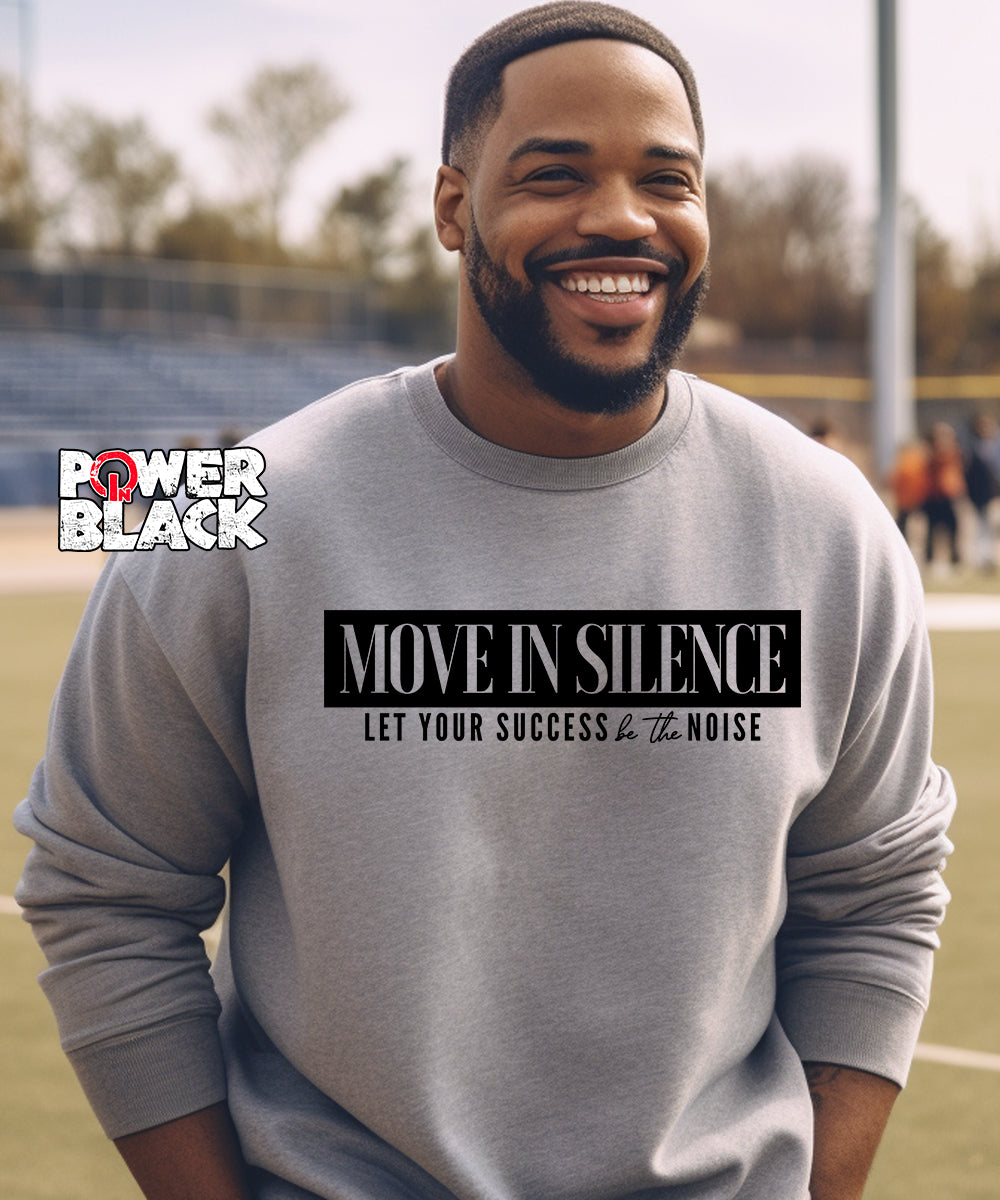 Move In Silence Sweatshirt
