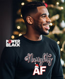 Naughty AF Sweatshirt