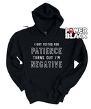 Negative Patience Hoodie