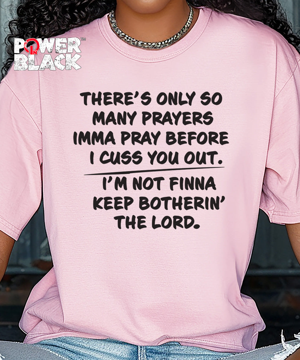 Only So Many Prayers