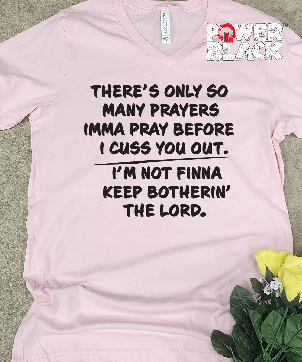 Only So Many Prayers