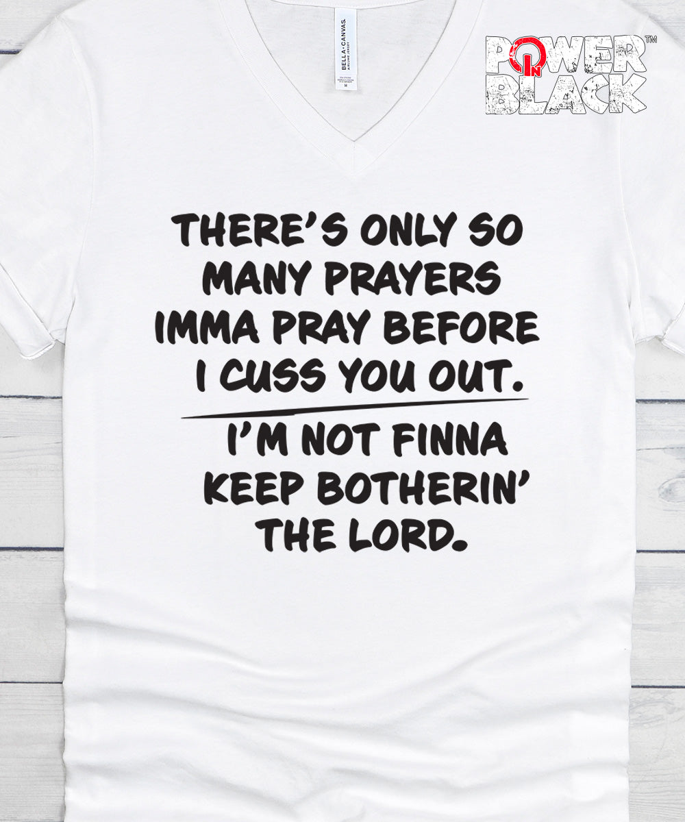 Only So Many Prayers