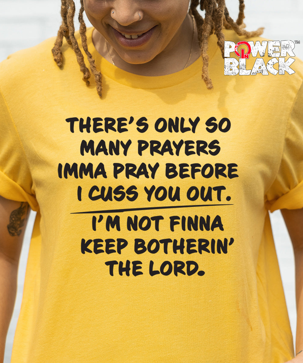 Only So Many Prayers