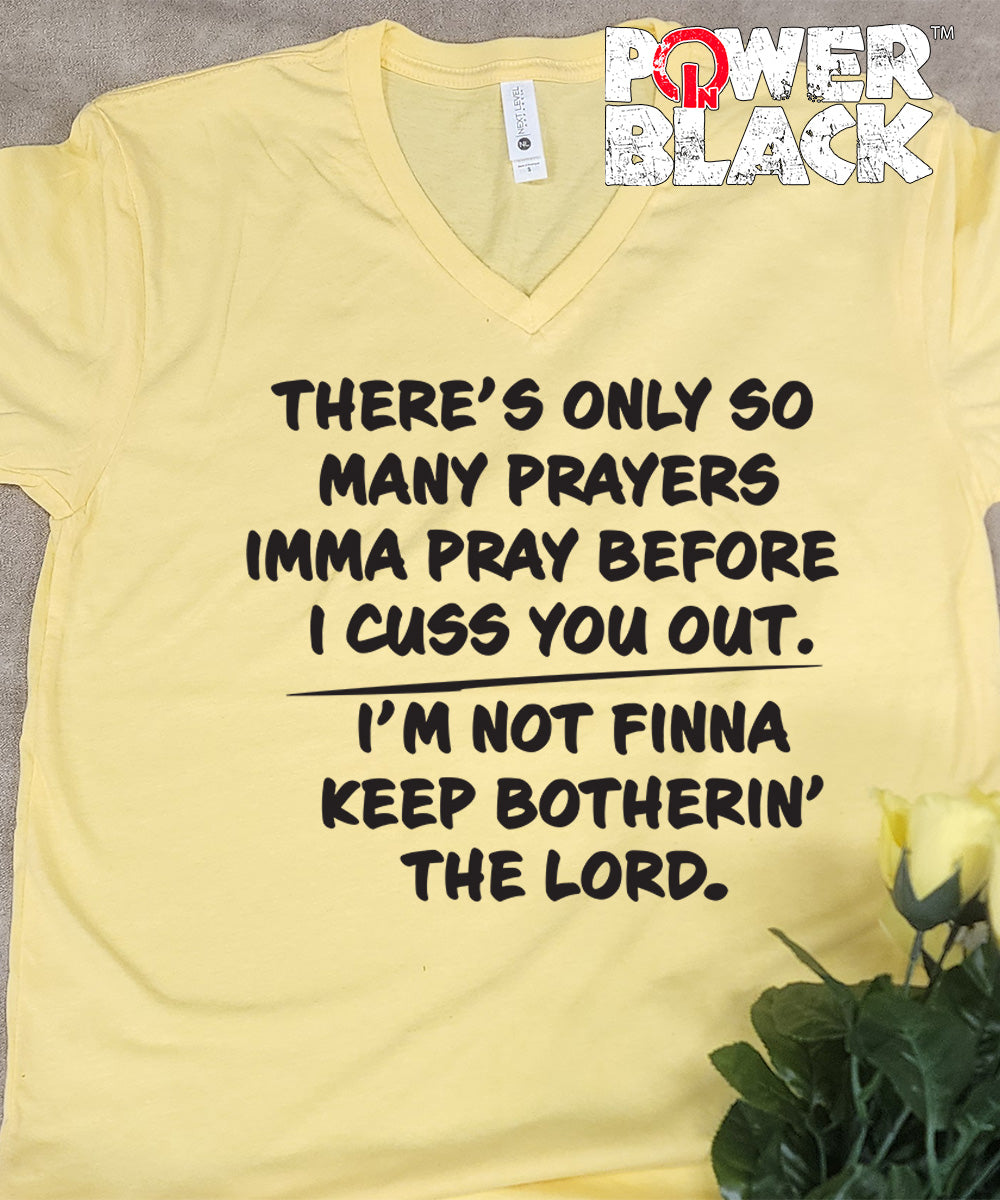 Only So Many Prayers