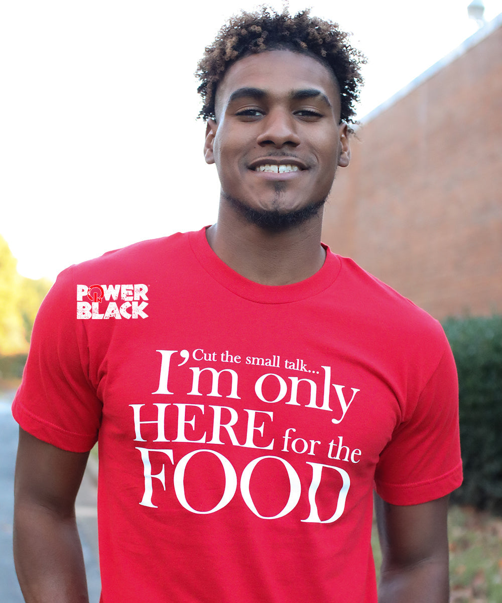 I'm Only Here For the Food