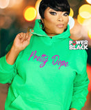 Pretty Dope Hoodie