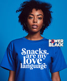 Snacks Are My Love Language