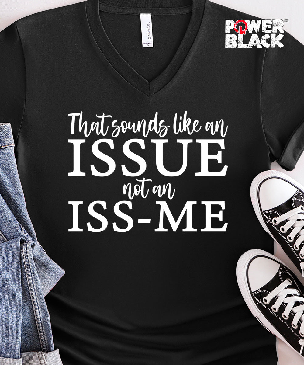 Sounds Like An Issue