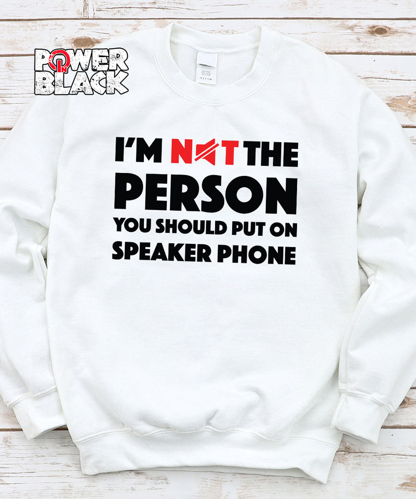 Speaker Phone Sweatshirt