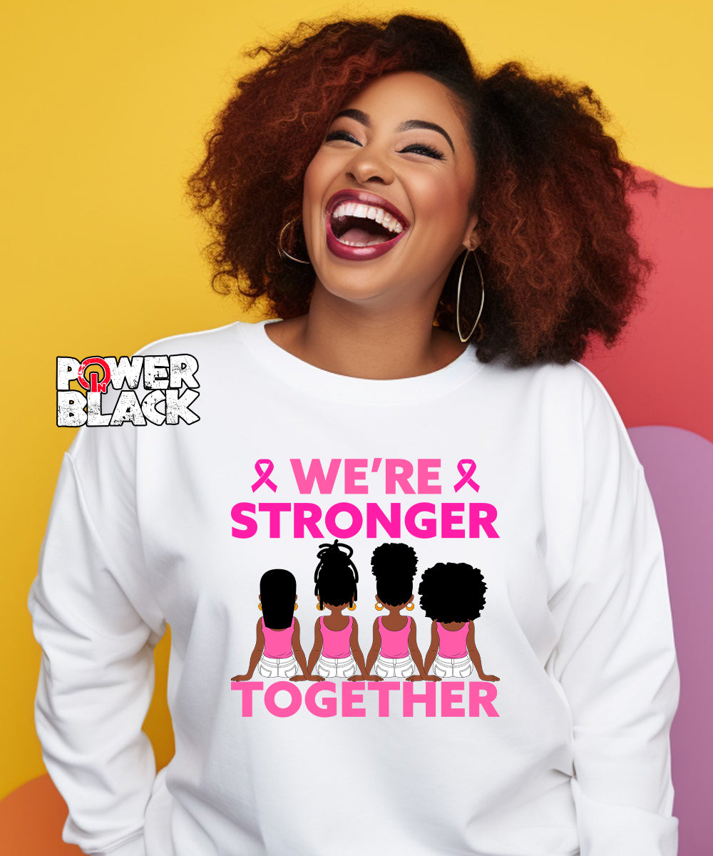 Stronger Together Sweatshirt