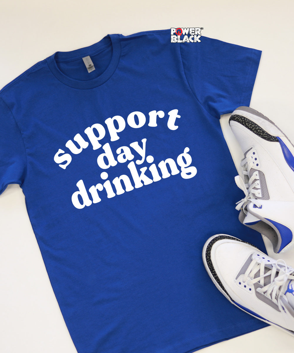 Support Day Drinking