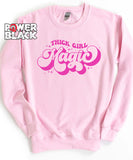 Thick Girl Magic Sweatshirt