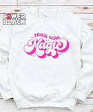 Thick Girl Magic Sweatshirt