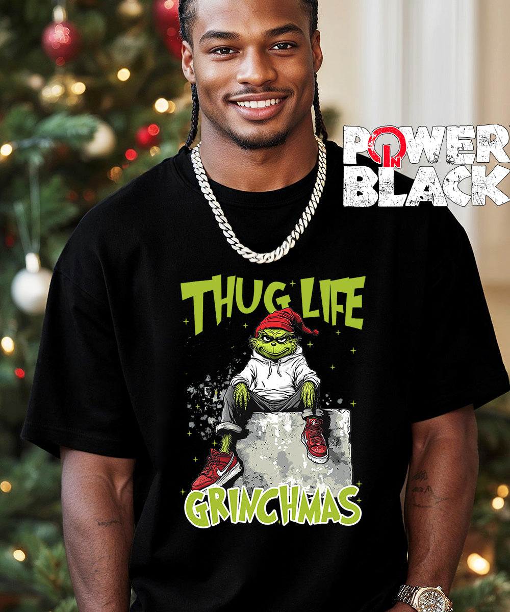 Thug Life Grinchmas