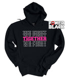 Together We Fight Hoodie