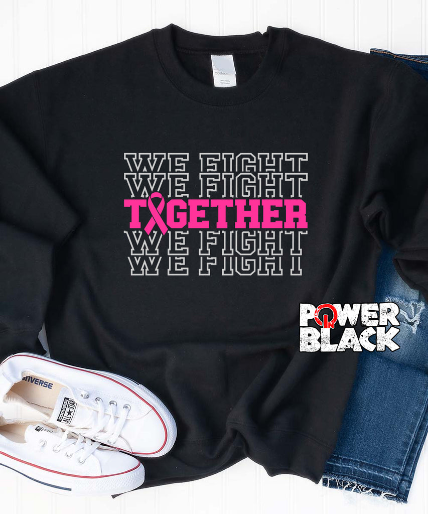 Together We Fight Sweatshirt