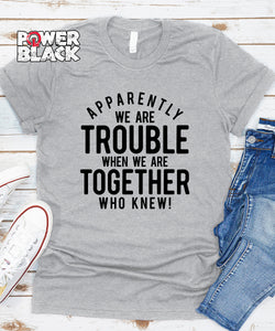 Trouble Together