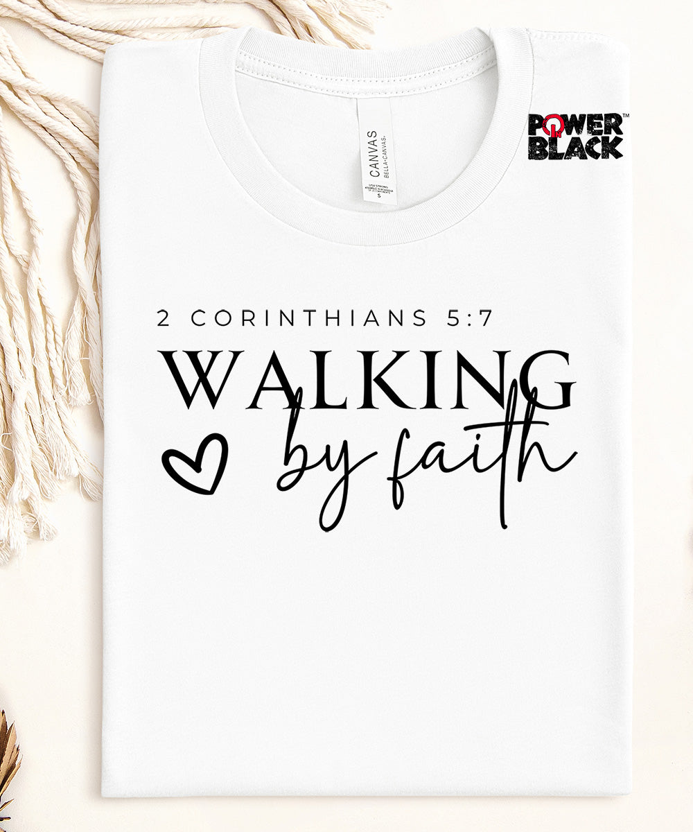 Walking By Faith