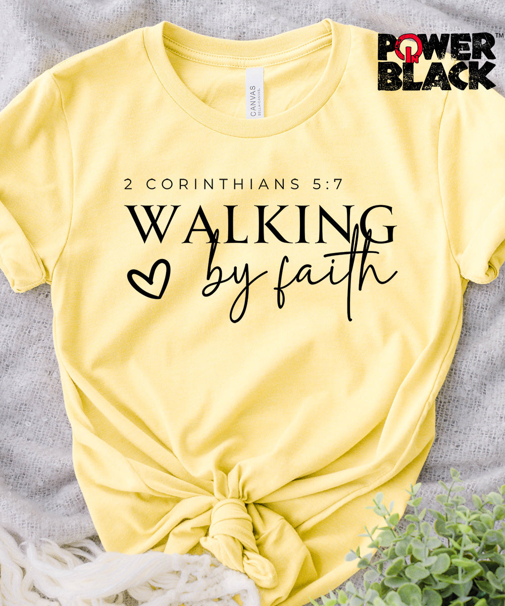 Walking By Faith