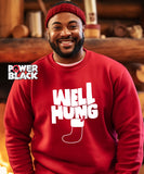 Well Hung Sweatshirt