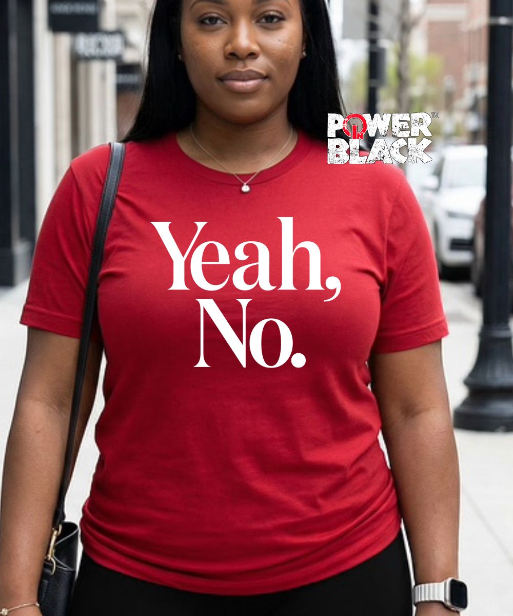 Yeah, No
