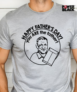 You Are The Father