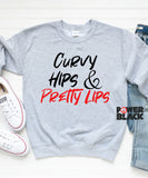 Curvy Hips & Pretty Lips Sweatshirt