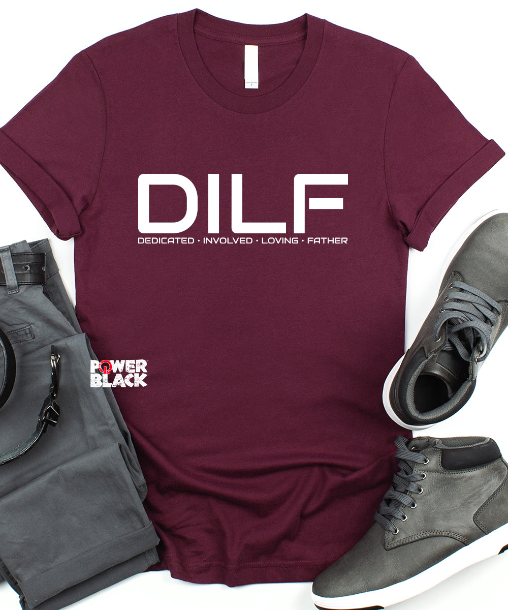 D.I.L.F. (Dedicated Involved Loving Father)