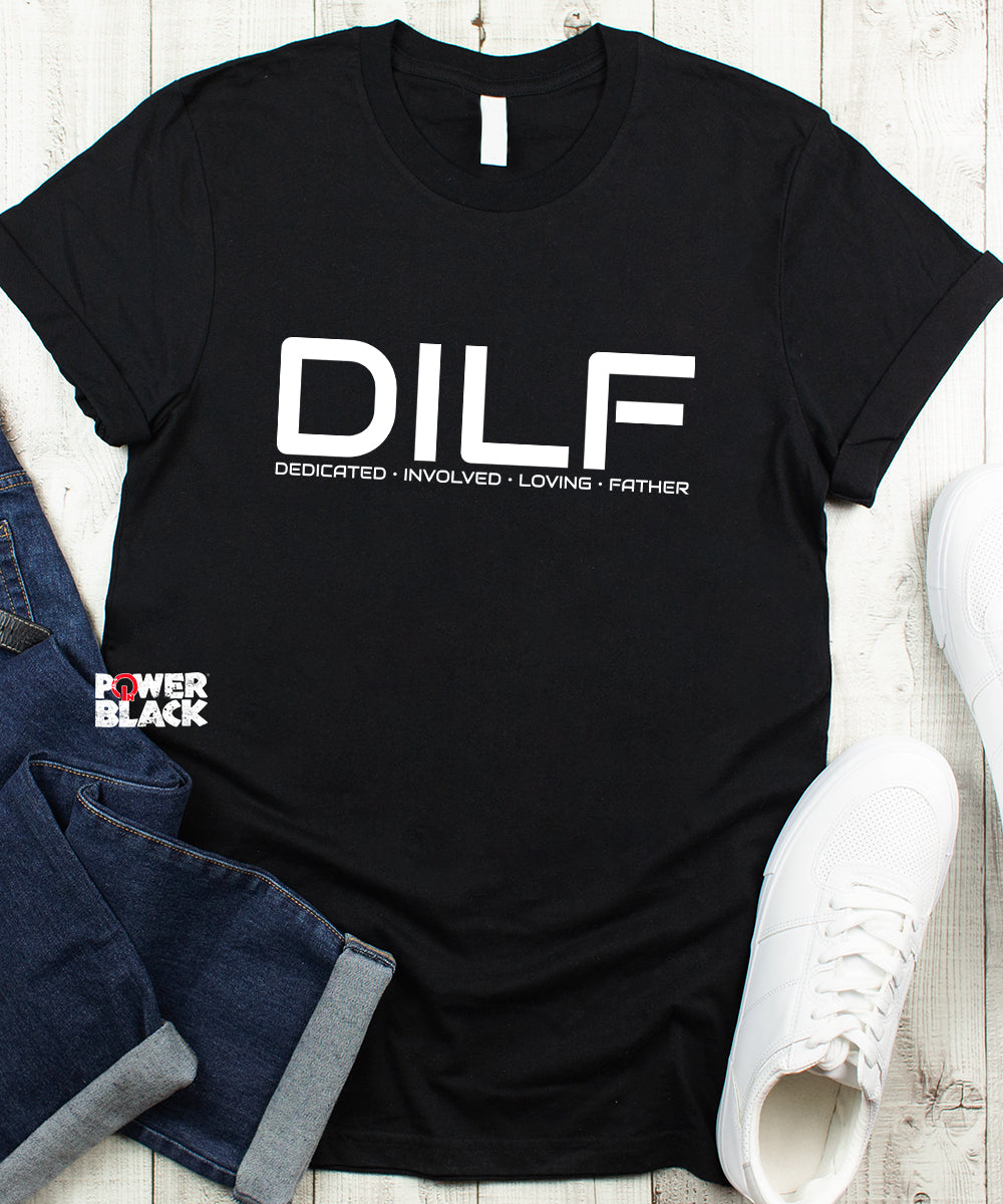 D.I.L.F. (Dedicated Involved Loving Father)