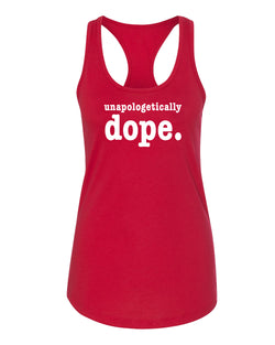 Unapologetically Dope Tank