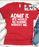 Admit It