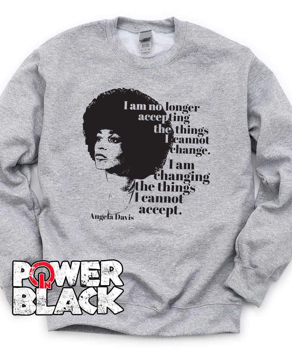 No Longer Accepting Things I Cannot Change Sweatshirt