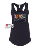 Be Real Not Perfect Tank