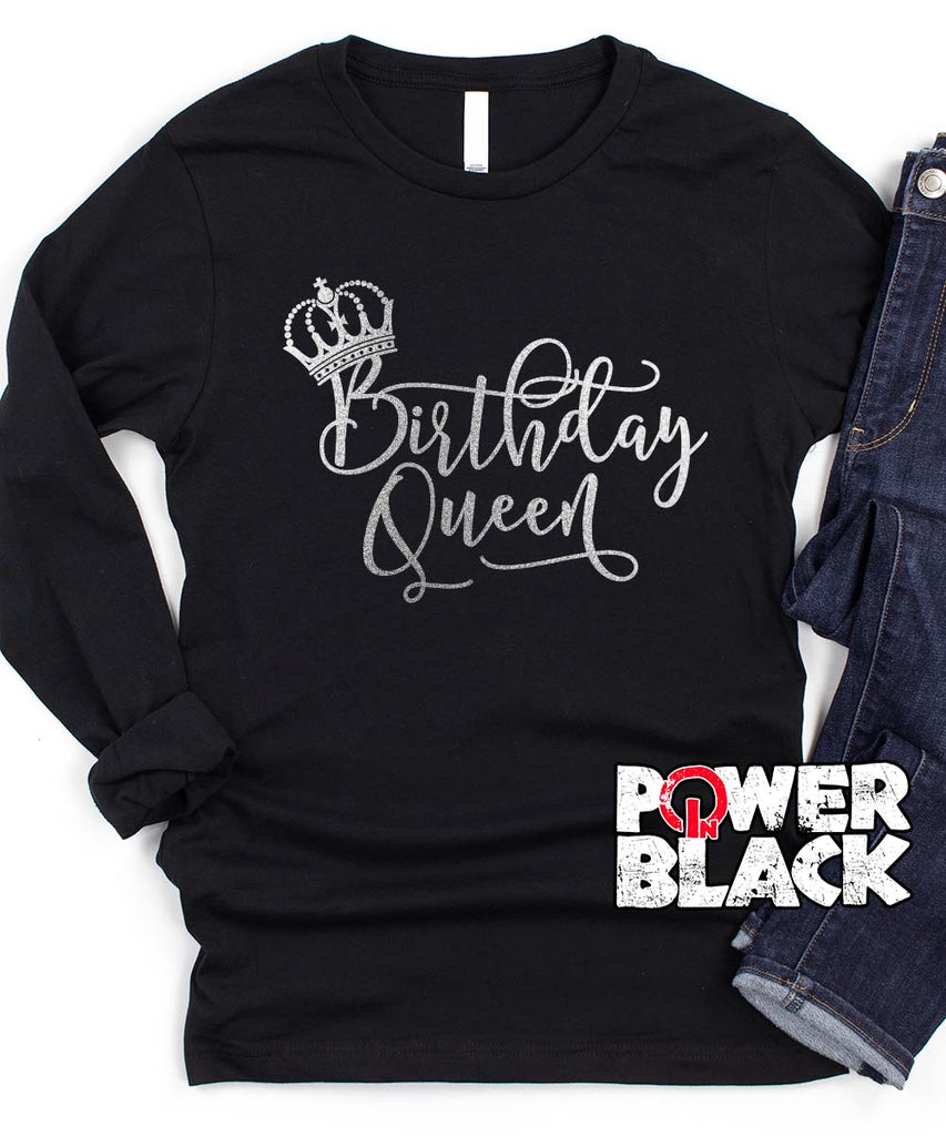 Birthday Queen (Shiny Silver Foil) Long Sleeve